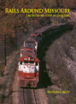 Rails Around Missouri (Alternate Cover)