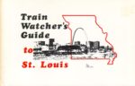 Train Watchers Guide To St. Louis